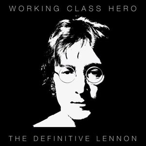 Working Class Hero-The Definitive Lennon 2-CD set