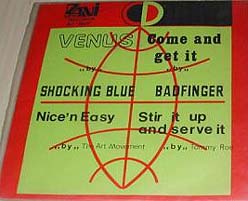 Venus [by Shocking Blue]/Come And Get It/Nice 'N Easy [by The Art Movement]/Stir It Up And Serve It [by Tommy Roe]