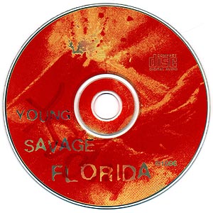 Young Savage Florida CD