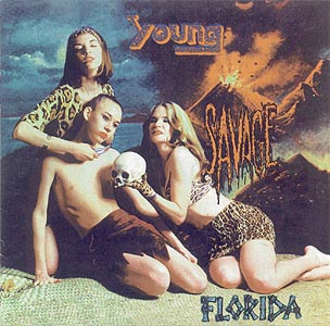 Young Savage Florida CD cover (front)