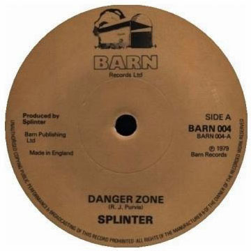 Danger Zone by Splinter label