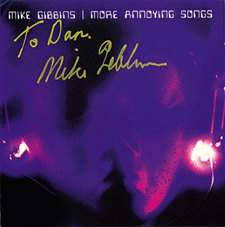 More Annoying Songs by Mike Gibbins